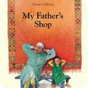 My Father's Shop by Satomi Ichikawa